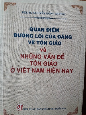 Publication on studies of viewpoints and policies of the Party on current religion and religious issues in Vietnam