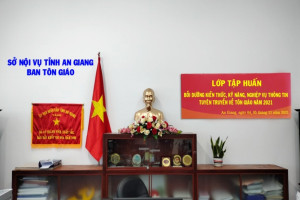 Home Affairs Department in An Giang holds training on religious and ethnic communication, propaganda 