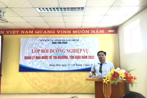 Training on State administration on belief & religion held in Quang Binh